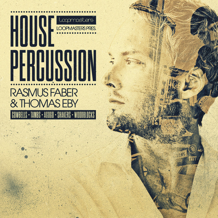 RASMUS FABER/THOMAS EBY - House Percussion (Sample Pack WAV/APPLE)