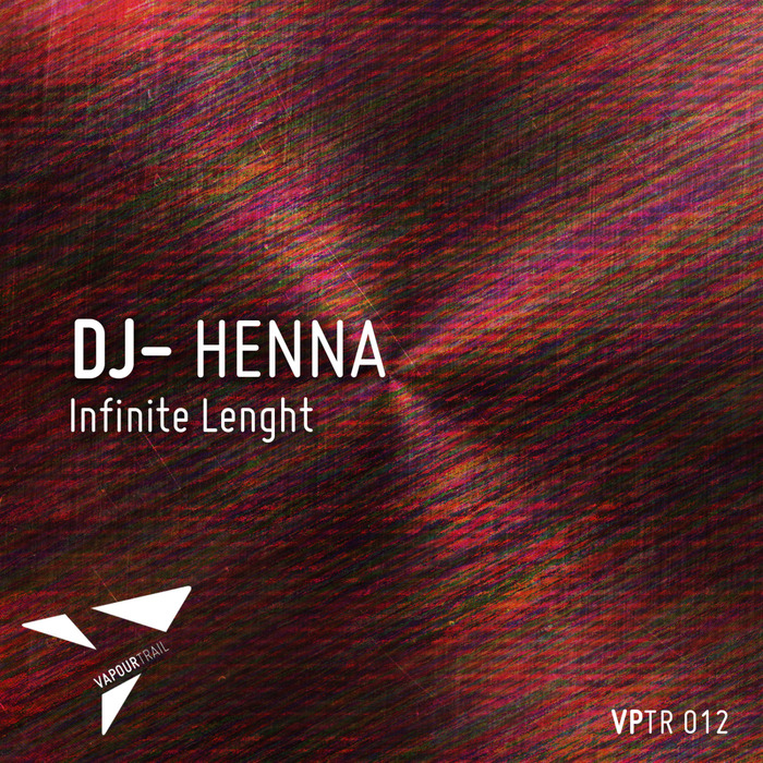 DJ HENNA - Infinite Lenght