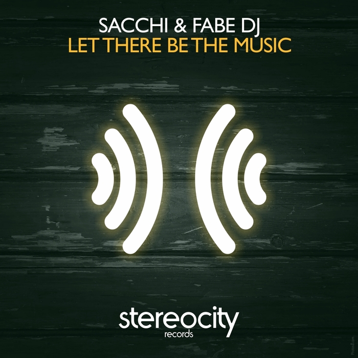 FABE DJ/SACCHI - Let There Be The Music