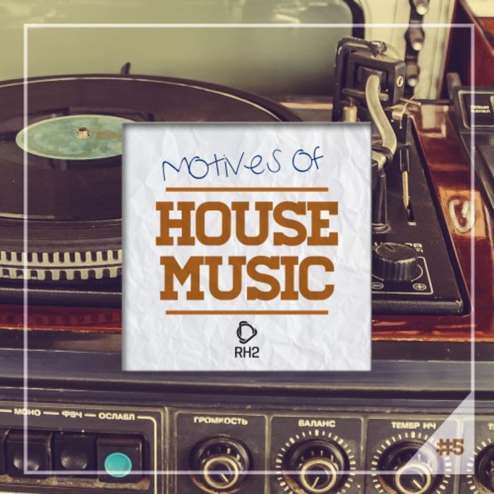 VARIOUS - Motives Of House Music Vol 5