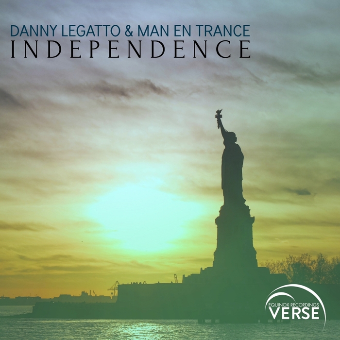 DANNY LEGATTO & MAN EN TRANCE - Independence