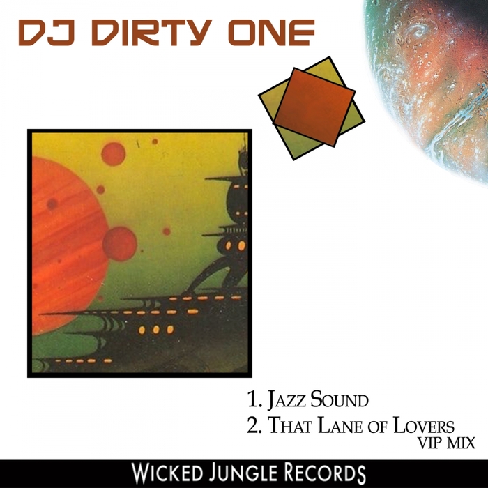 DJ DIRTY ONE - Jazz Sound/That Lane Of Lovers VIP