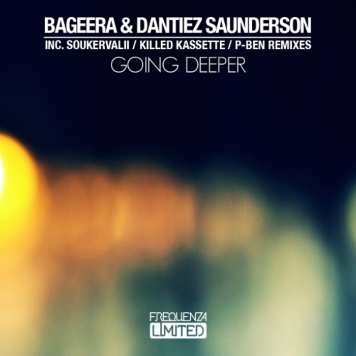 BAGEERA/DANTIEZ - Going Deeper