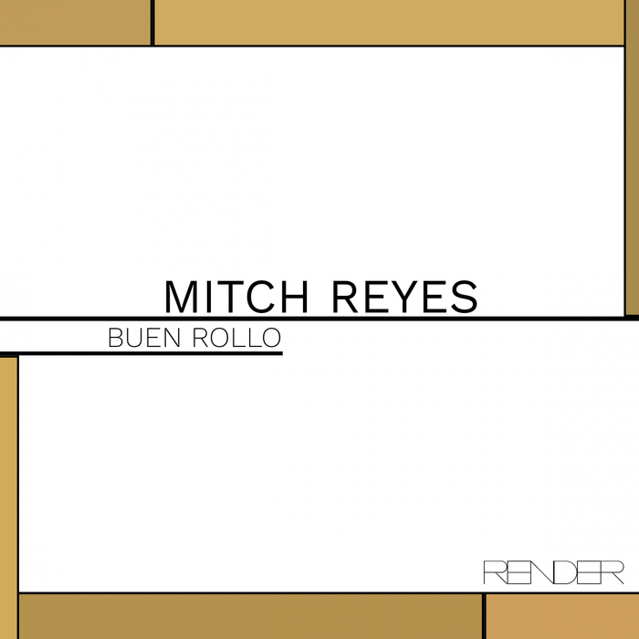 MITCH REYES - Buen Rollo