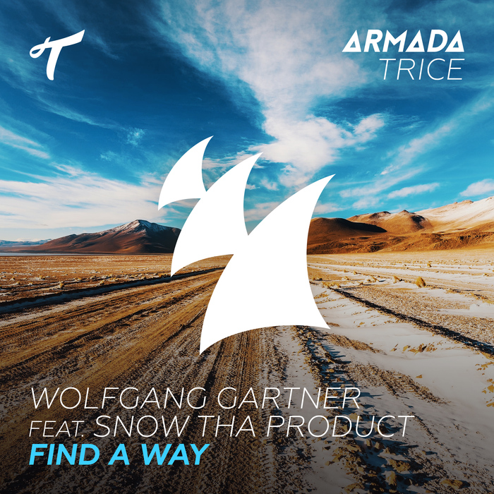 Wolfgang Gartner feat Snow Tha Product - Find A Way