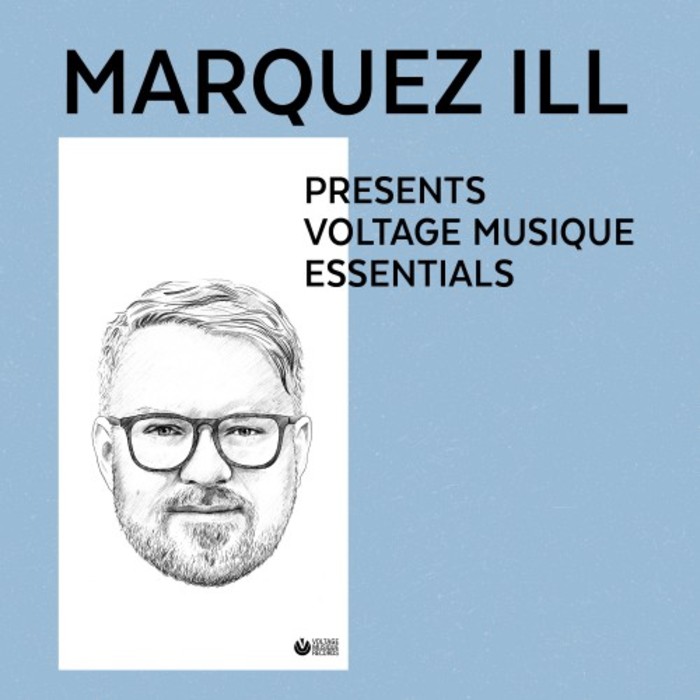 VARIOUS - Marquez Ill Presents Voltage Musique Essentials