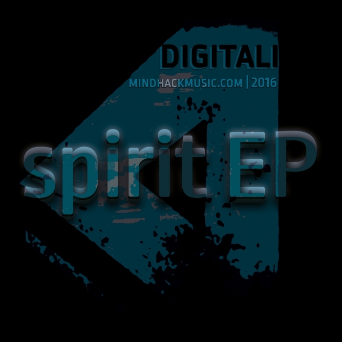 DIGITALI - Spirit EP