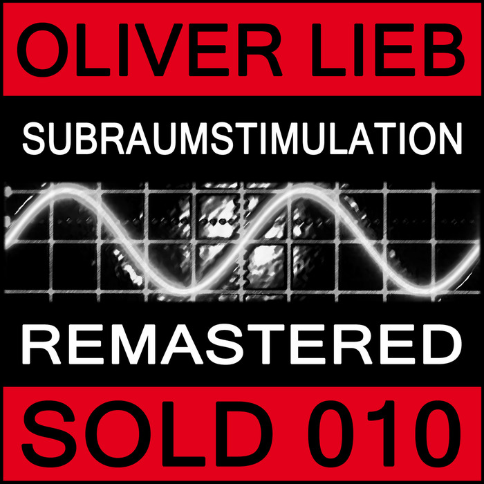 OLIVER LIEB - Subraumstimulation