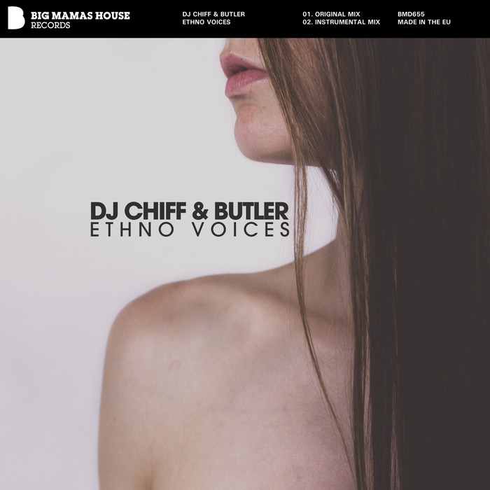 DJ CHIFF/BUTLER - Ethno Voices