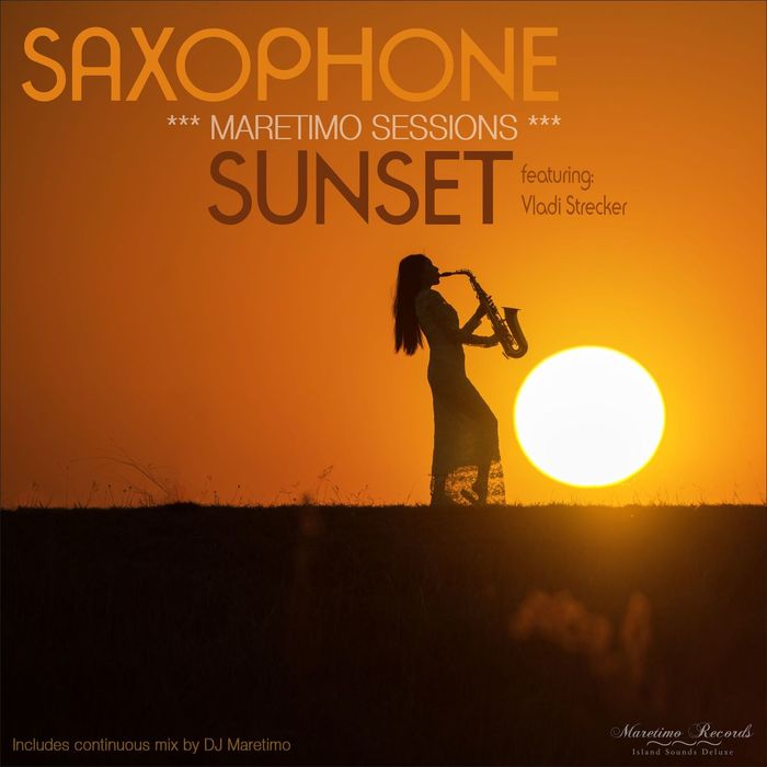 Various Maretimo Sessions/Saxophone Sunset (Smooth Jazz Lounge Music