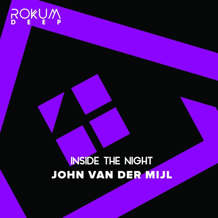 JOHN VAN DER MIJL - Inside The Night
