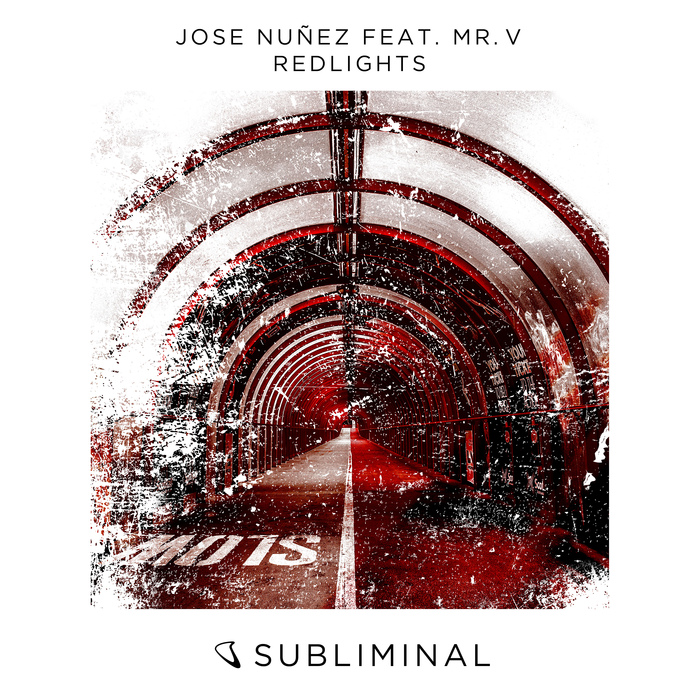 JOSE NUNEZ feat MR V - Redlights