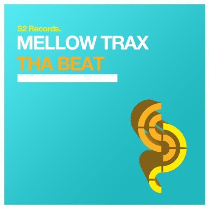 MELLOW TRAX - Tha Beat