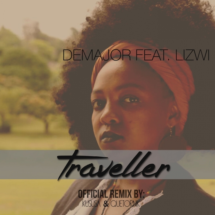 DEMAJOR feat LIZWI - Traveller