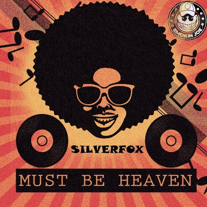 SILVERFOX - Must Be Heaven