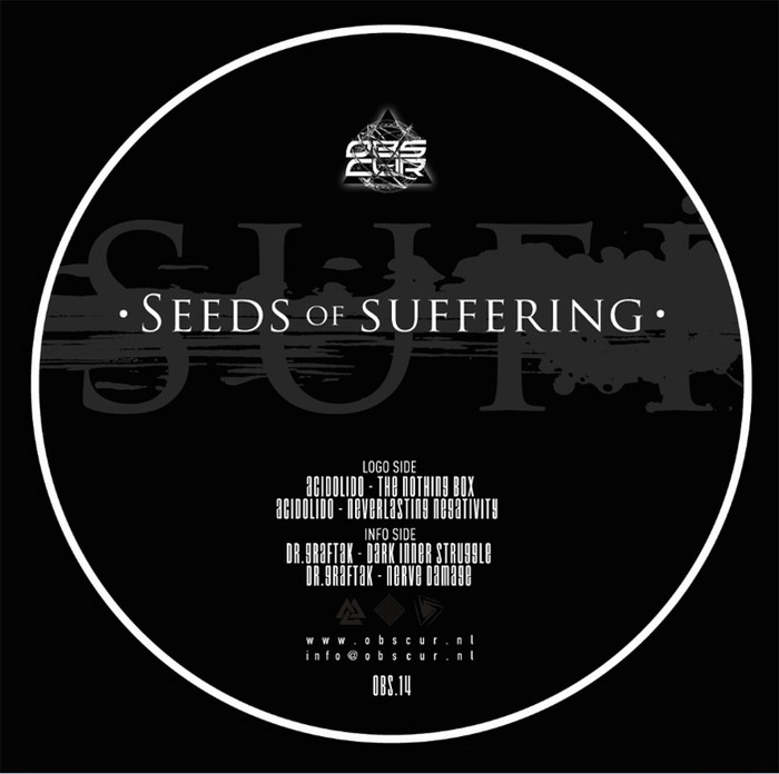 ACIDOLIDO/DR GRAFTAK - Seeds Of Suffering