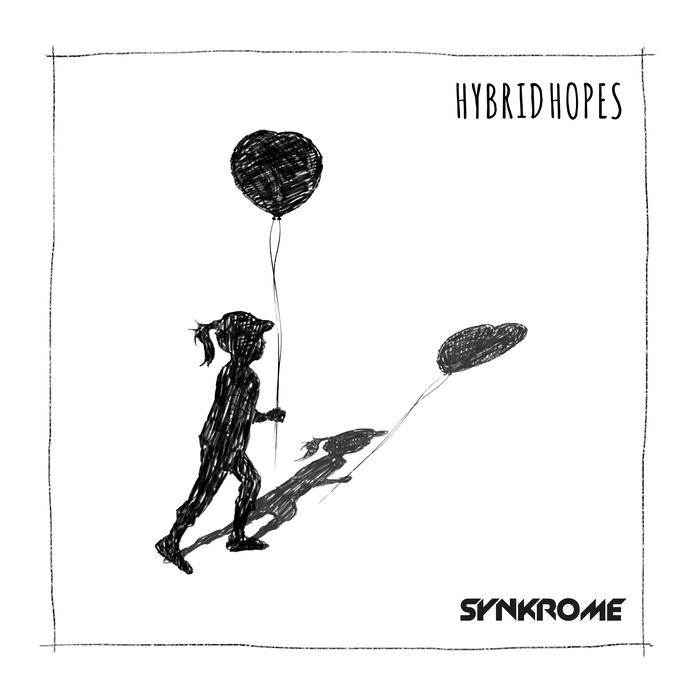 SYNKROME - Hybrid Hopes