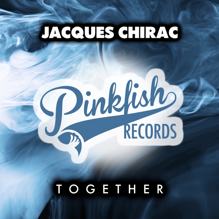 JACQUES CHIRAC - Together