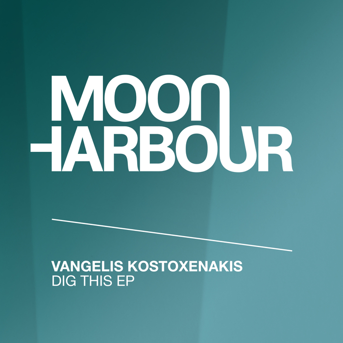VANGELIS KOSTOXENAKIS - Dig This EP