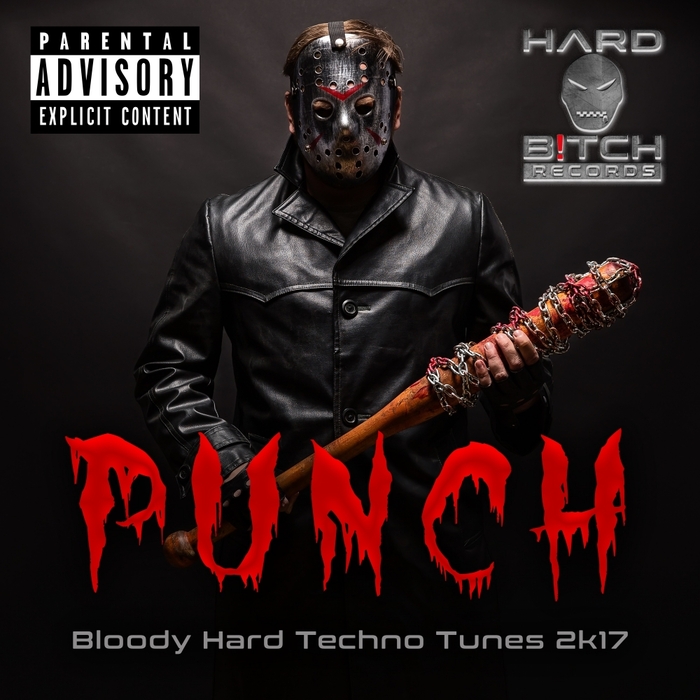 VARIOUS - Punch Bloody Hard Techno Tunes 2K17