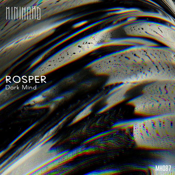 ROSPER - Dark Mind