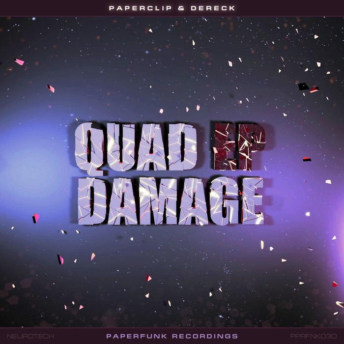 PAPERCLIP & DERECK - Quad Damage EP