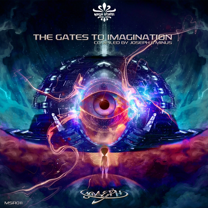 VARIOUS - The Gates To Imagination Compiled By Joseph & Minus