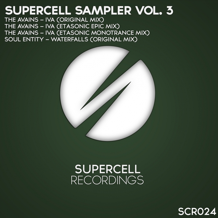 THE AVAINS/SOUL ENTITY - Supercell Sampler Vol 3