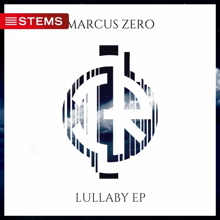 MARCUS ZERO - Lullaby EP