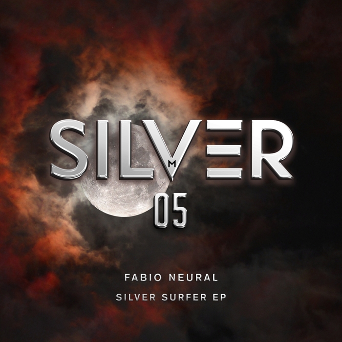 FABIO NEURAL - Silver Surfer EP
