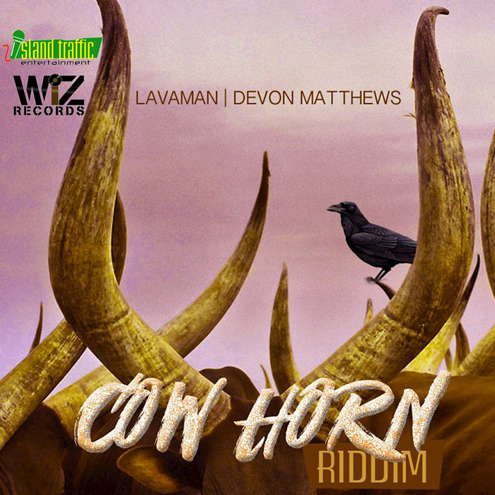 ISLAND TRAFFIC ENTERTAINMENT/LAVAMAN/DEVON MATTHEWS - Cow Horn Riddim