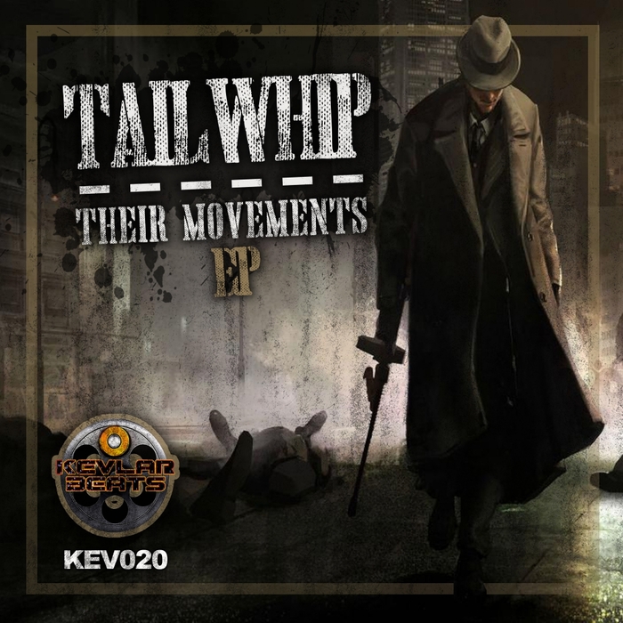 TAILWHIP - Their Movements EP