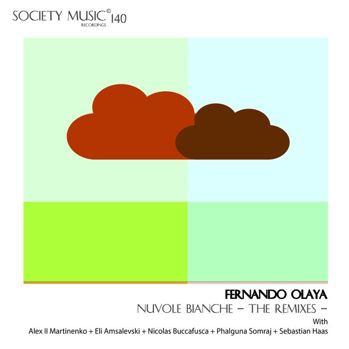 FERNANDO OLAYA - Nuvole Bianche: The Remixes