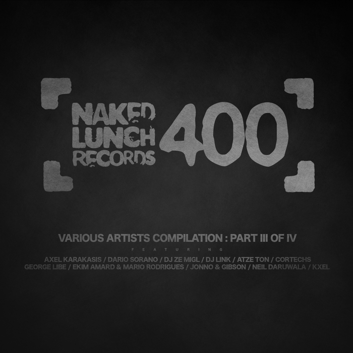 VARIOUS - Naked Lunch 400 - Part III Of IV