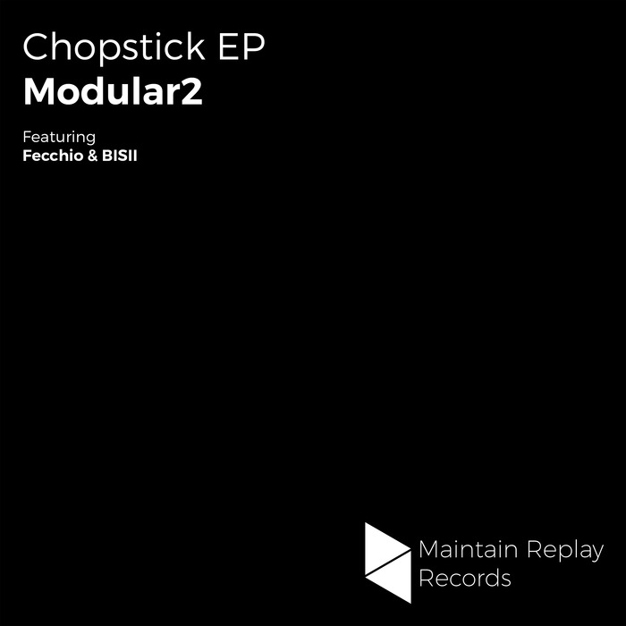 MODULAR2 - Chopstick EP