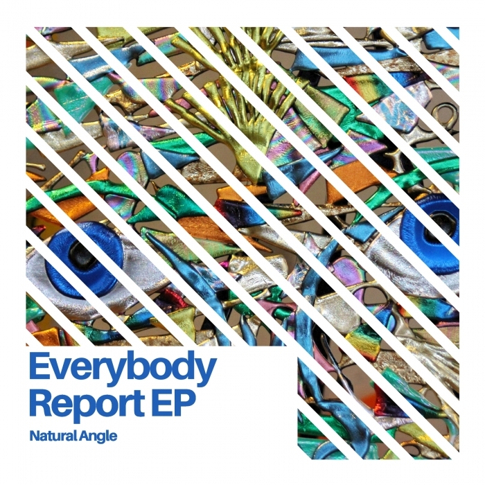 NATURAL ANGLE - Everybody Report
