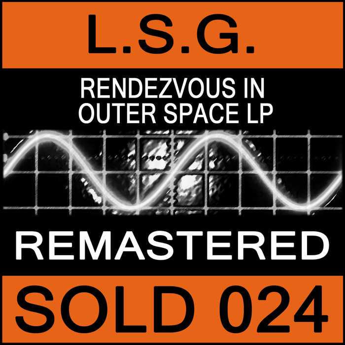 LSG - Rendezvous In Outer Space LP