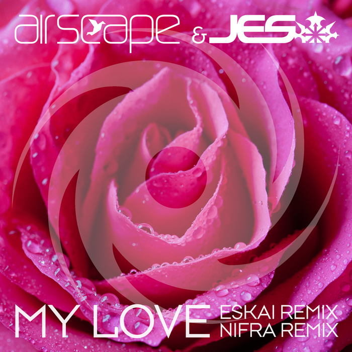 AIRSCAPE & JES - My Love