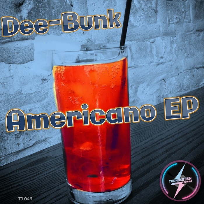 DEE-BUNK - Americano EP