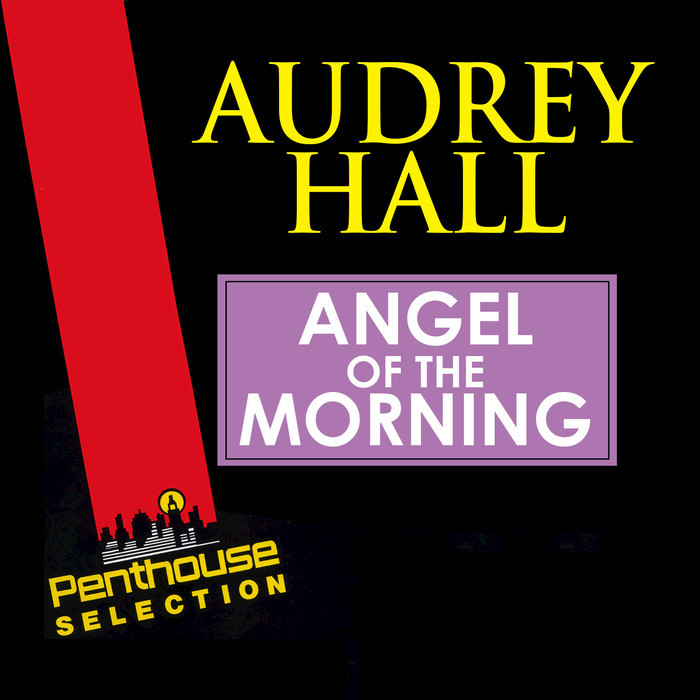 AUDREY HALL - Angel Of The Morning