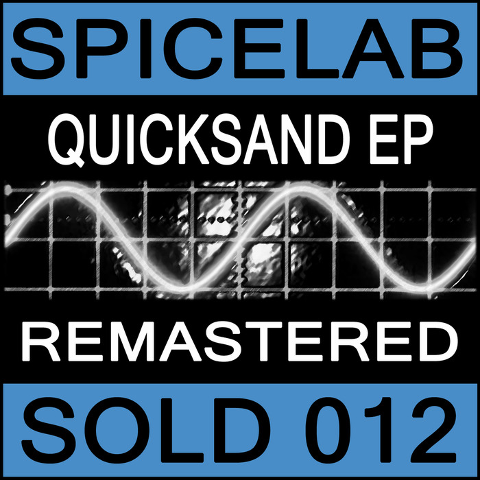 SPICELAB - Quicksand EP