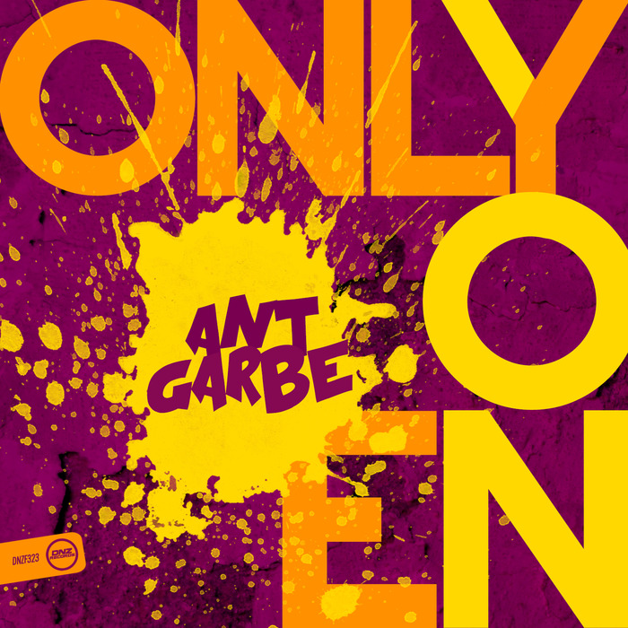 ANT GARBE - Only One