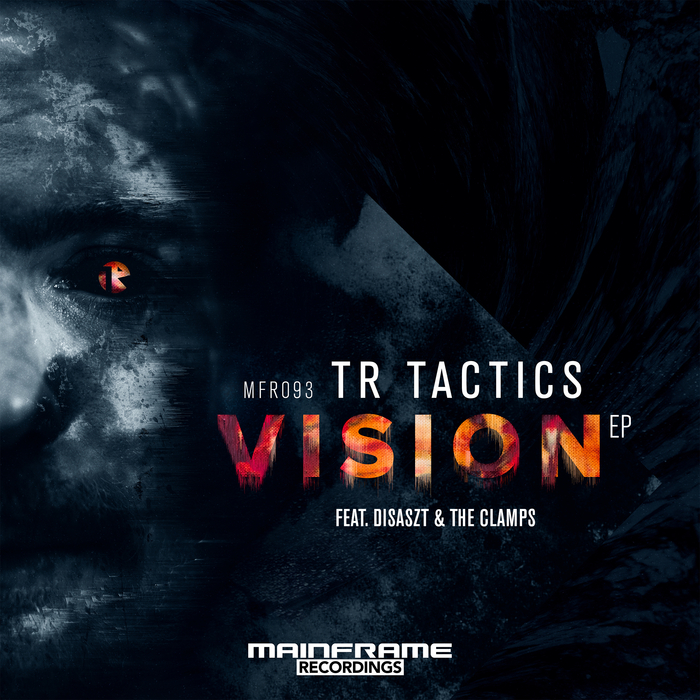 TR TACTICS feat DISASZT & THE CLAMPS - Vision