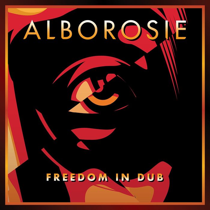 ALBOROSIE - Freedom In Dub