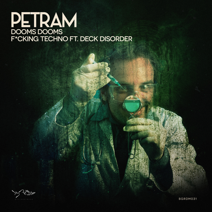 PETRAM - DoomsDoms/Fucking Techno