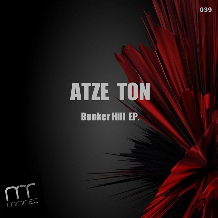 ATZE TON - Bunker Hill EP