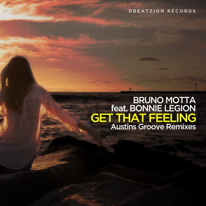 BRUNO MOTTA feat BONNIE LEGION - Get That Feeling