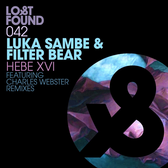 LUKA SAMBE & FILTER BEAR - Hebe XVI