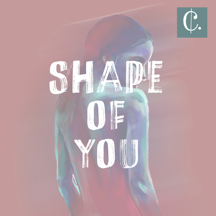 CLAYE - Shape Of You