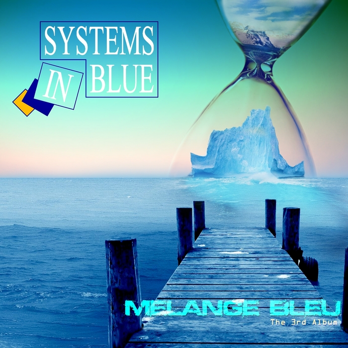 SYSTEMS IN BLUE - MA©lange Bleu